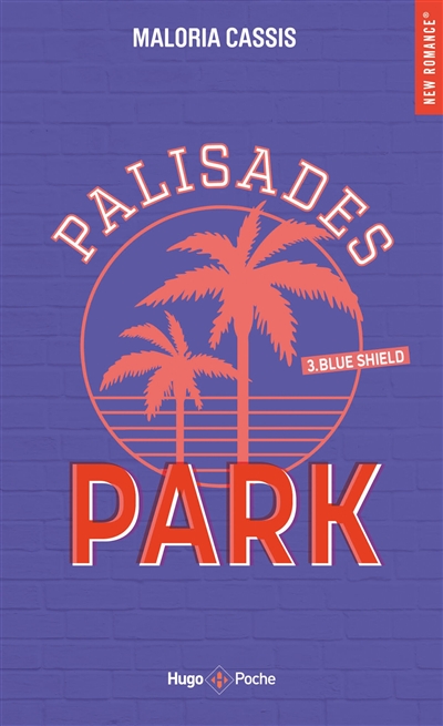 Palisades Park. Vol. 3. Blue shield