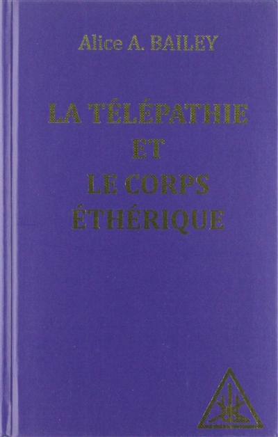 La télépathie et le corps éthérique