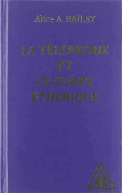 La télépathie et le corps éthérique