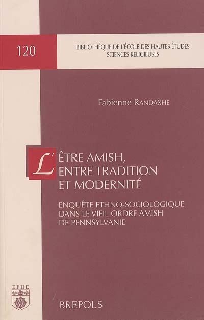L'être amish, entre...
