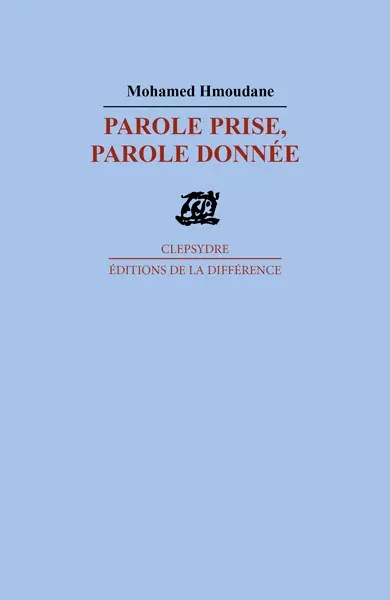 Parole prise, parole donnée : poèmes