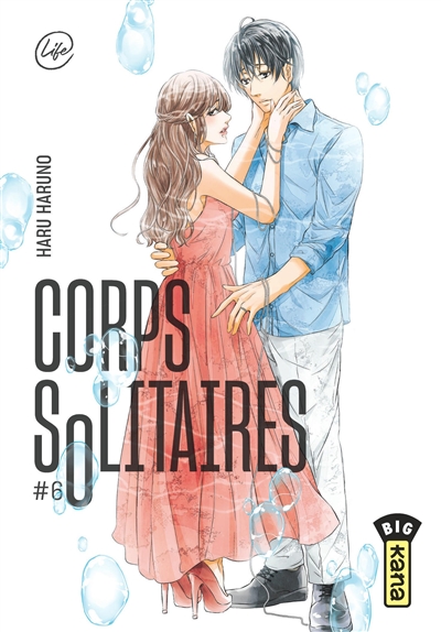 Corps solitaires. Vol. 6