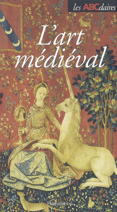 L'ABCdaire de l'art médiéval