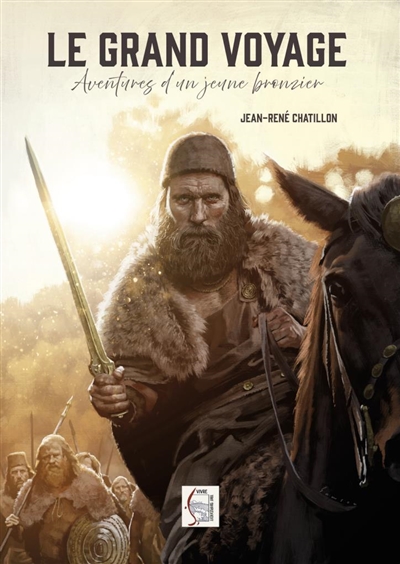 Le grand voyage : aventures d'un jeune bronzier