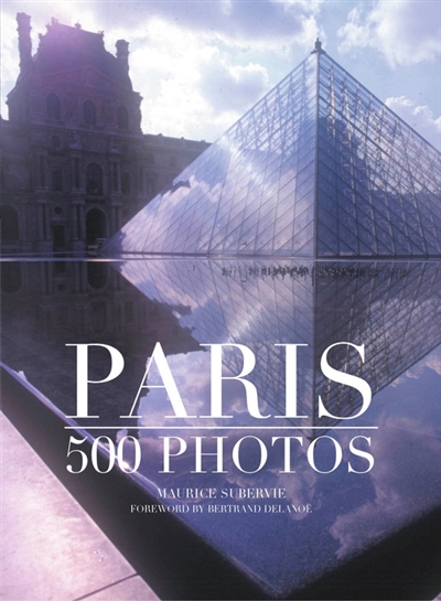 Paris : 500 photos