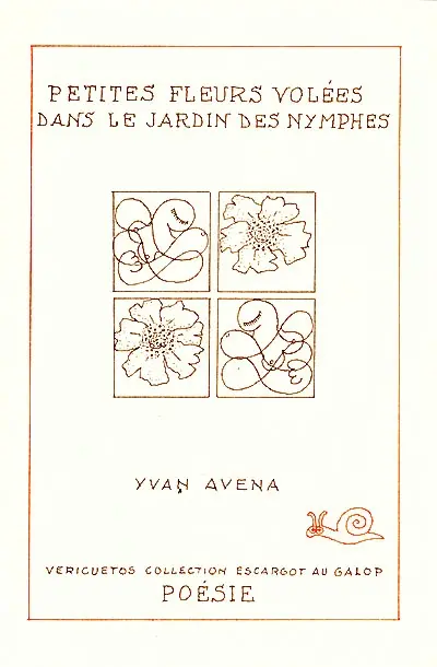 Petites fleurs volées dans le jardin des nymphes