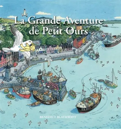 La grande aventure de Petit Ours