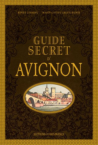 Guide secret d'Avignon