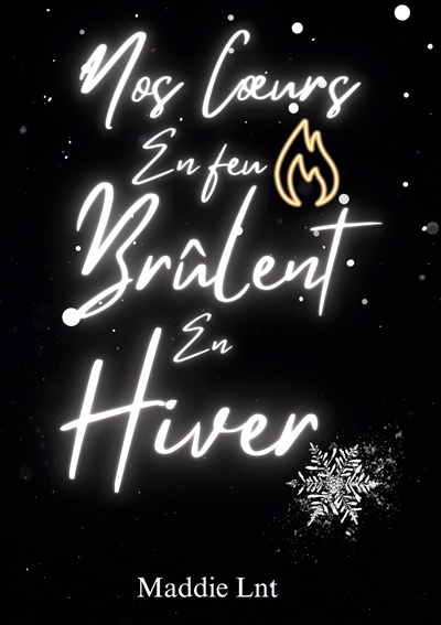Nos coeurs en feu brûlent...