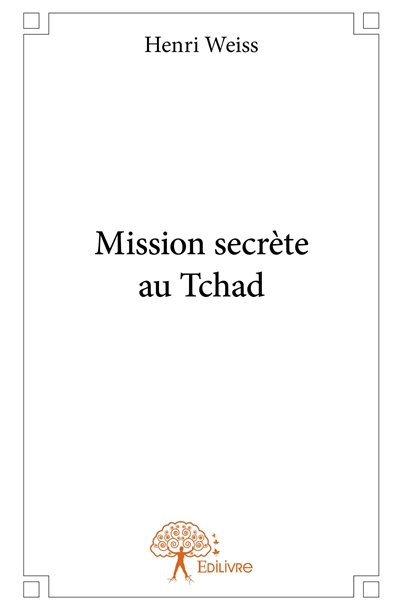 Mission secrète au Tchad