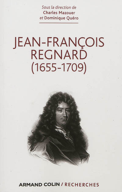 Jean-François Regnard, 1655-1709