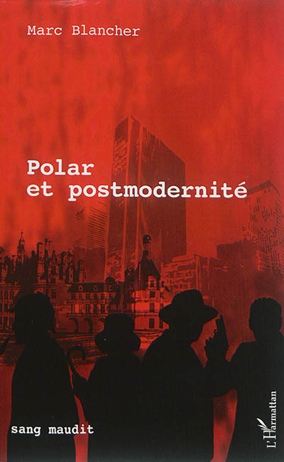 Polar et postmodernité