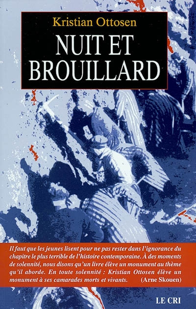 Nuit et brouillard : histoire des prisonniers du camp de Natzweiler-Struthof