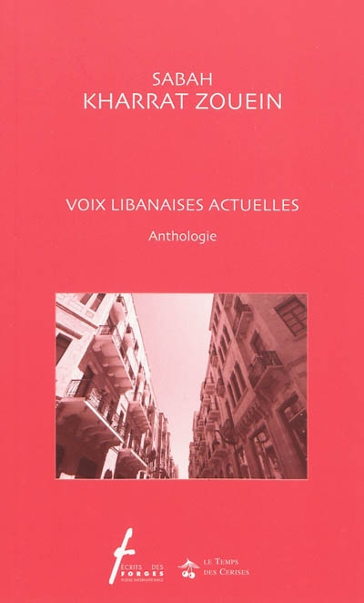 Voix libanaises actuelles : anthologie