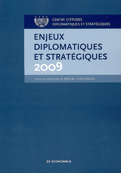 Enjeux diplomatiques et stratégiques 2009