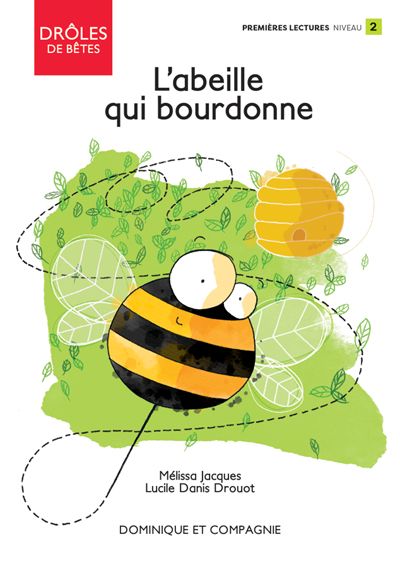 L'abeille qui bourdonne : Niveau de lecture 2