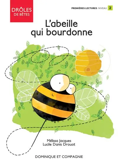 L'abeille qui bourdonne : Niveau de lecture 2