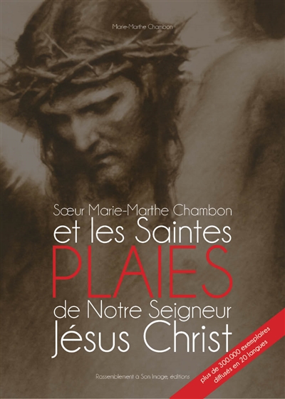 Soeur Marie-Marthe Chambon de la Visitation Sainte-Marie de Chambéry et les saintes plaies de Notre Seigneur Jésus-Christ