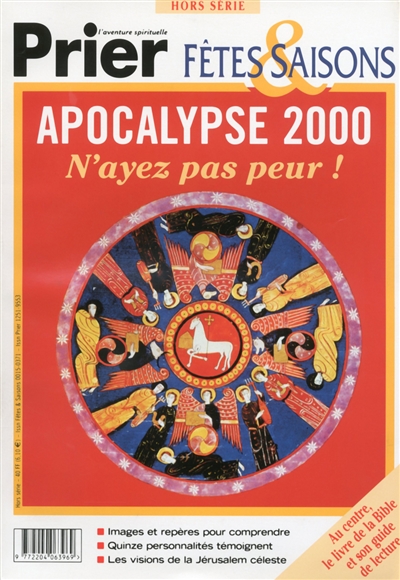 Fêtes et saisons, hors série. Apocalypse 2000 : n'ayez pas peur !