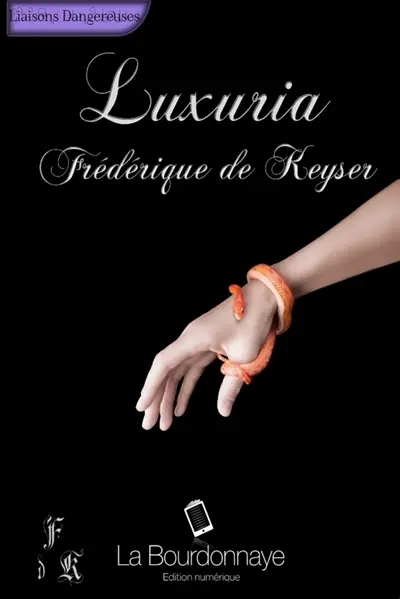 Luxuria : Tome 1