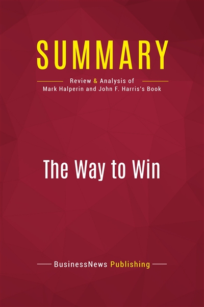 Summary : The Way to Win :...