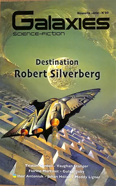Galaxies : science-fiction, n° 89. Destination Robert Silverberg