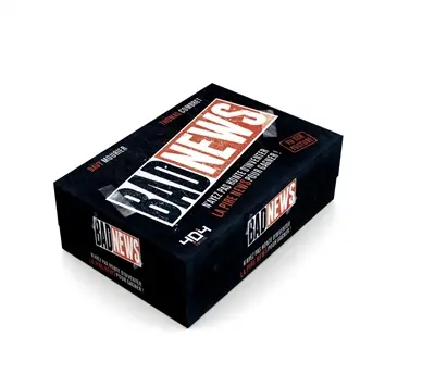 Bad news : n'ayez pas honte d'inventer la pire news pour gagner !