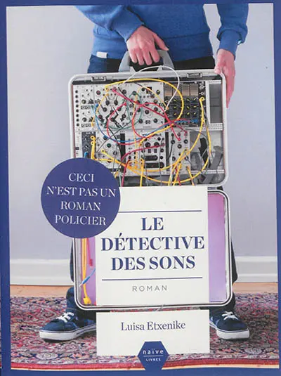 Le détective des sons