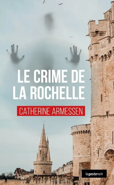 Le crime de La Rochelle
