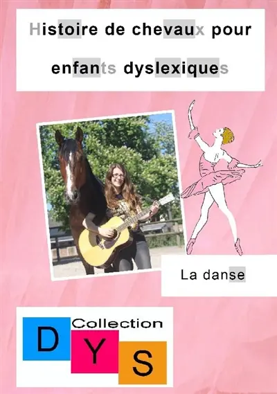 Histoire de chevaux pour enfants dyslexiques. La danse