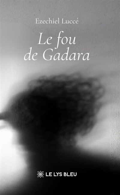 Le fou de Gadara
