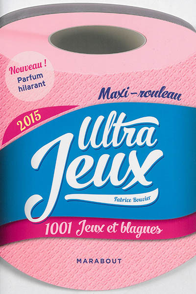 Ultra jeux 2015 : 1.001 jeux et blagues
