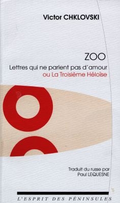 Zoo : lettres qui ne parlent pas d'amour ou La troisième Héloïse