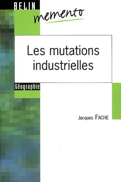 Les mutations industrielles