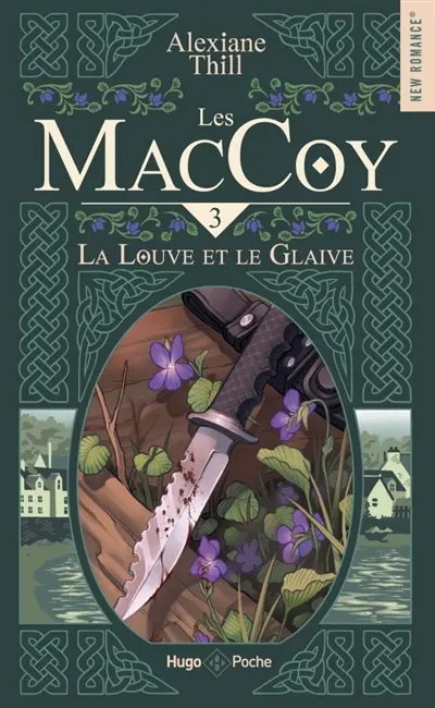 Les MacCoy. Vol. 3. La louve et le glaive