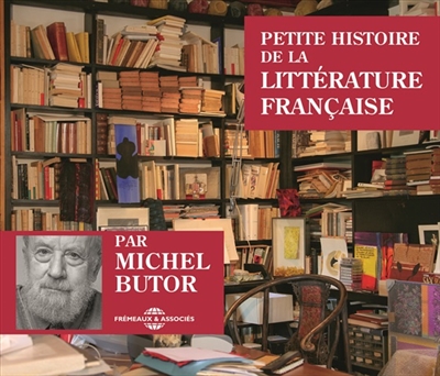 Petite histoire de la littérature française