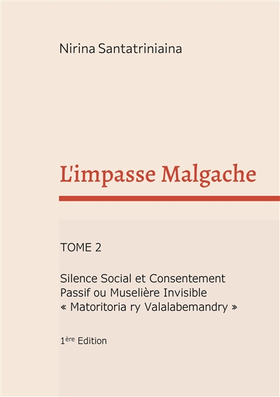 L'impasse Malgache :...