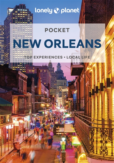 pocket new orleans : top experiences, local life