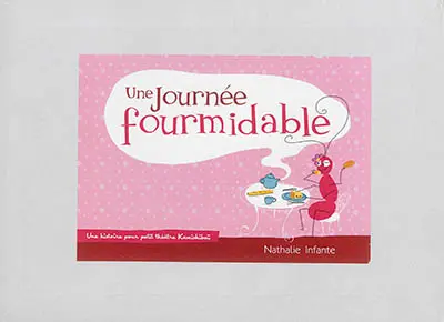 Une journée fourmidable
