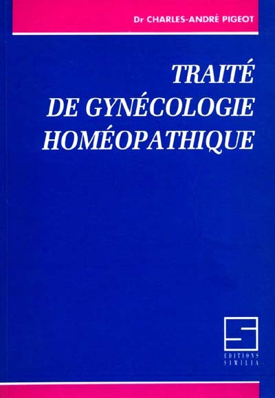 Traité de gynécologie homéopathique