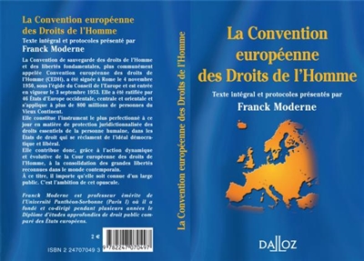 La Convention européenne des droits de l'homme : texte intégral de la Convention de sauvegarde des droits de l'homme et des libertés fondamentales : à jour des protocoles additionnels en vigueur au 15 juillet 2006