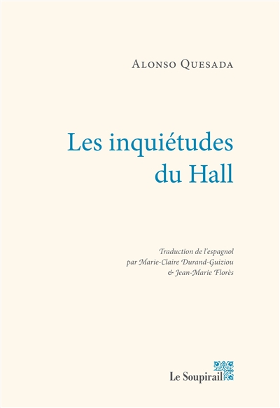 Les inquiétudes du hall : roman sur les Anglais aux Canaries à l'époque de l'empire colonial britannique