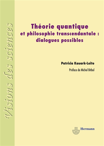 Théorie quantique et philosophie transcendantale : dialogues possibles