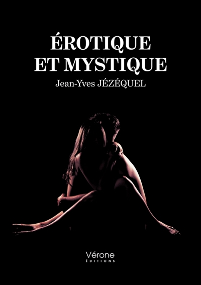 Erotique et Mystique
