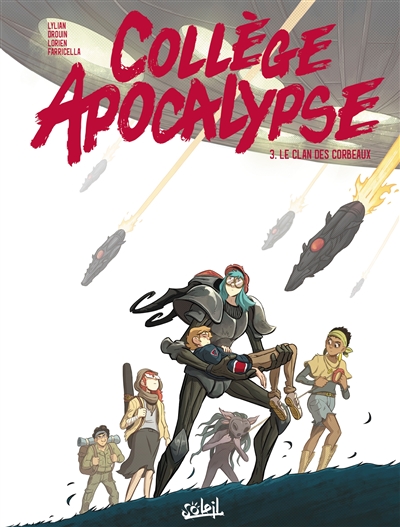 Collège apocalypse. Vol. 3. Le clan des corbeaux