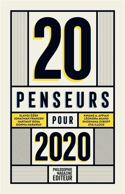 20 penseurs pour 2020 : les meilleurs articles de la presse internationale