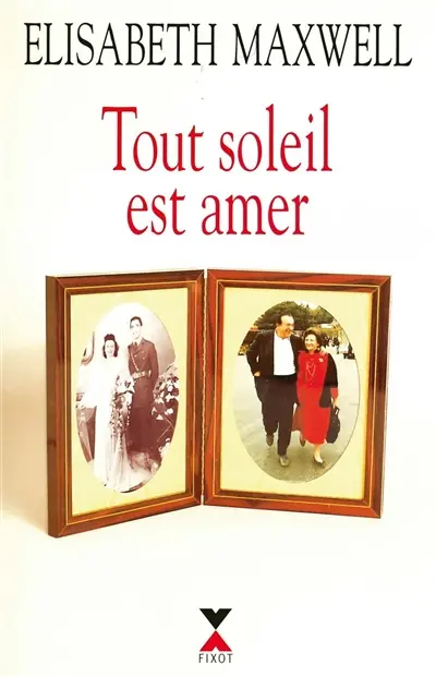 Tout soleil est amer