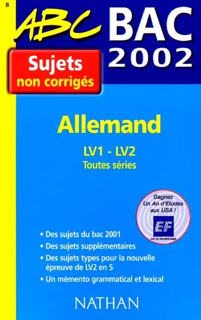 Allemand terminales, LV1, LV2, toutes séries : bac 2001-2002