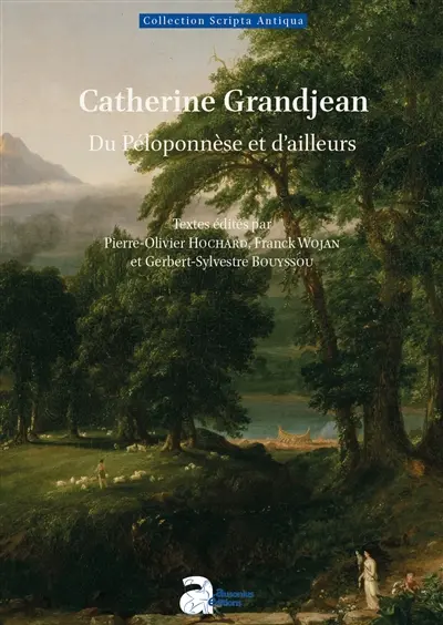 Catherine Grandjean : du Péloponnèse et d'ailleurs