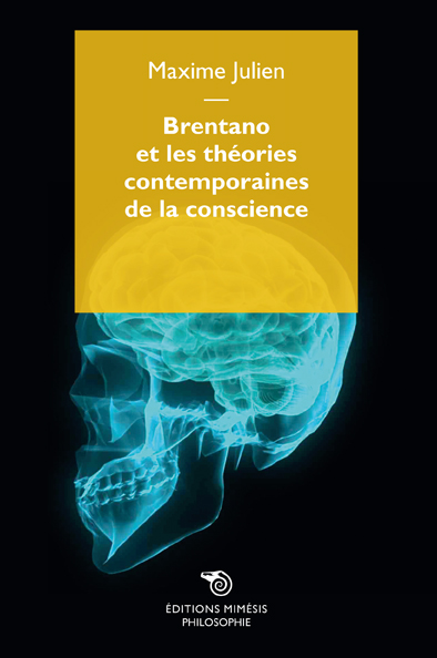 Brentano et les théories contemporaines de la conscience